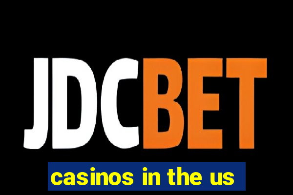 casinos in the us