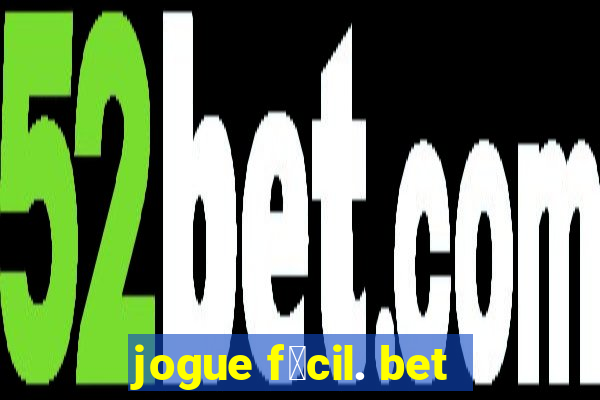 jogue f谩cil. bet