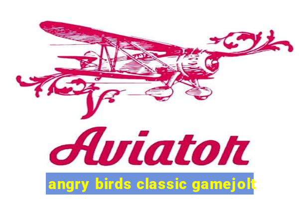 angry birds classic gamejolt