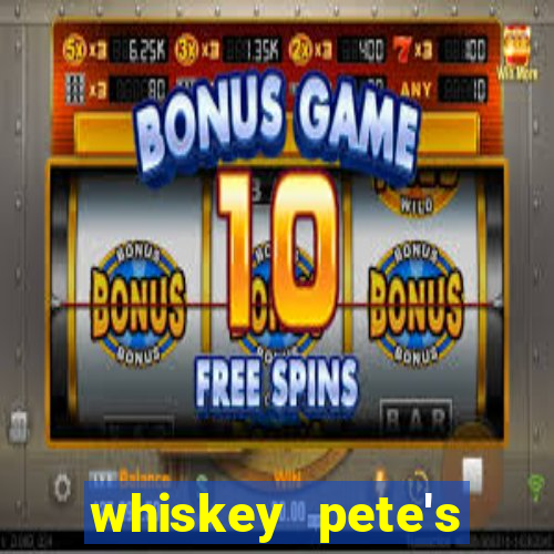 whiskey pete's hotel and casino