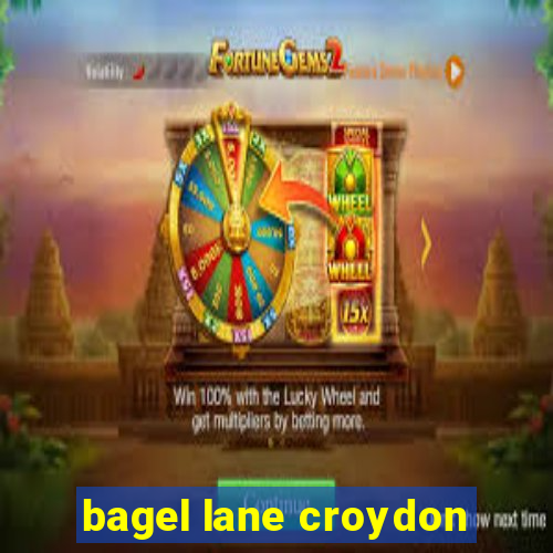 bagel lane croydon