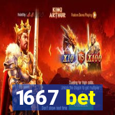 1667 bet