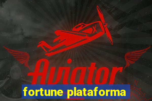 fortune plataforma