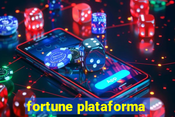 fortune plataforma