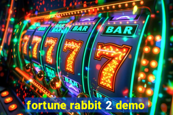 fortune rabbit 2 demo