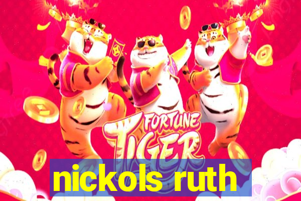 nickols ruth