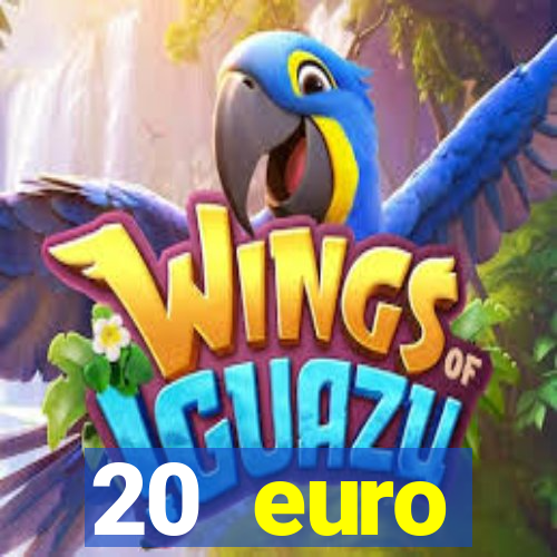 20 euro startguthaben casino