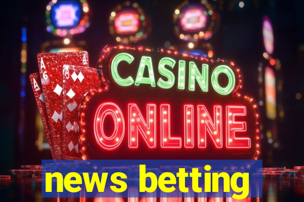 news betting