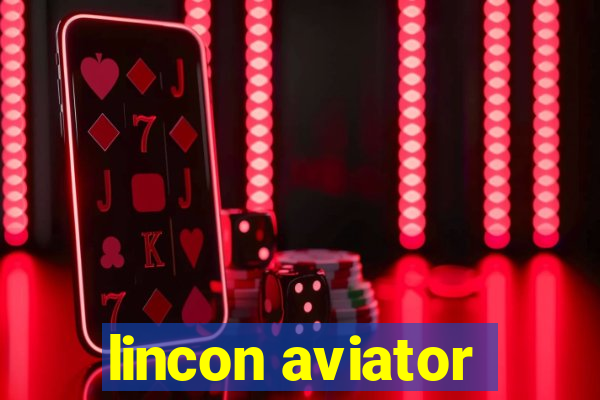 lincon aviator