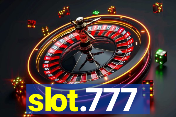 slot.777