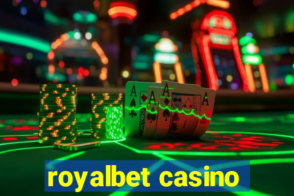 royalbet casino