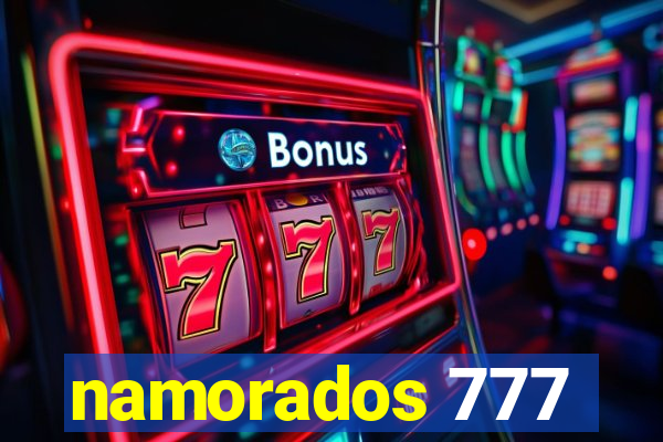 namorados 777