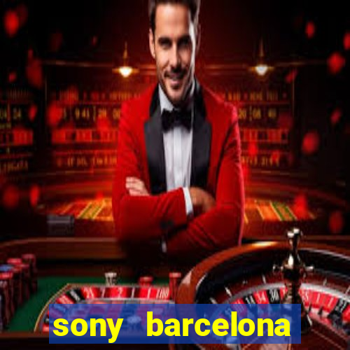 sony barcelona tienda oficial