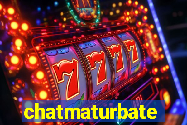 chatmaturbate