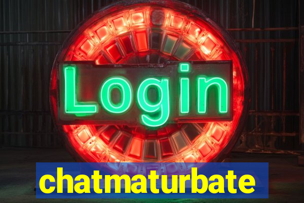 chatmaturbate