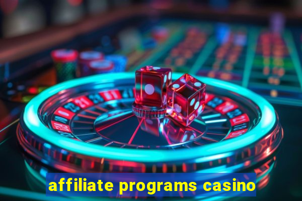 affiliate programs casino