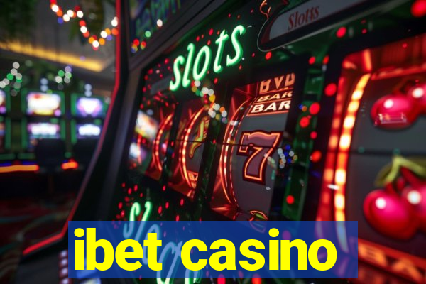 ibet casino