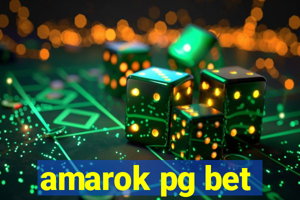 amarok pg bet