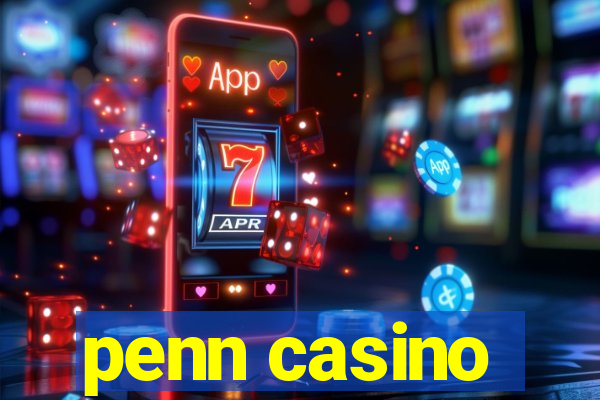 penn casino