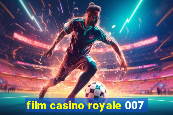 film casino royale 007