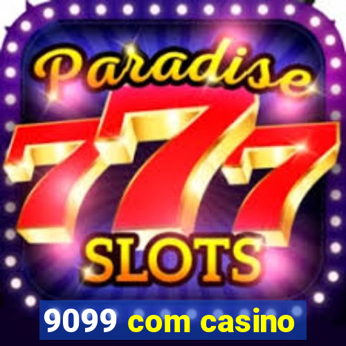 9099 com casino