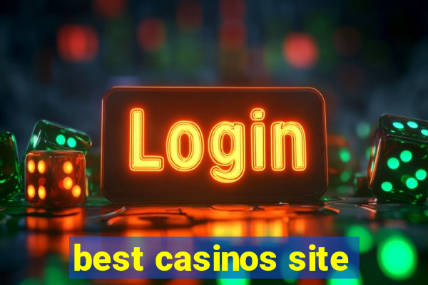 best casinos site