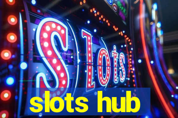 slots hub