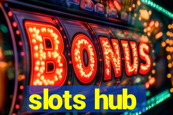 slots hub