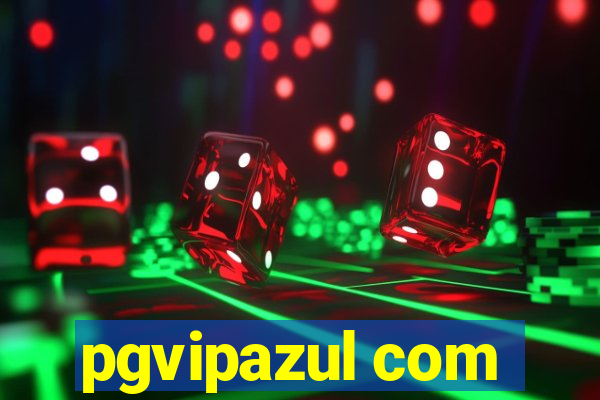 pgvipazul com