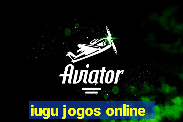 iugu jogos online