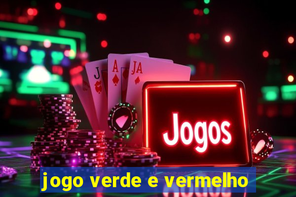 jogo verde e vermelho