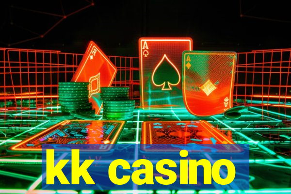 kk casino