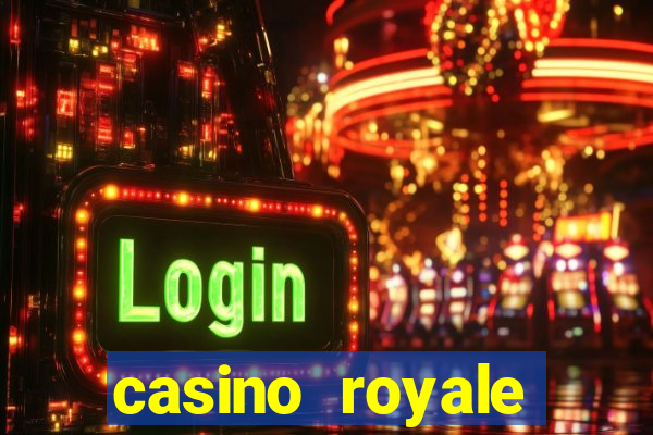 casino royale casino royale