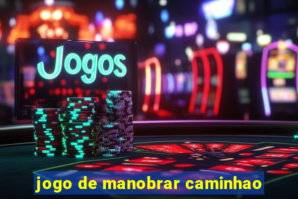 jogo de manobrar caminhao