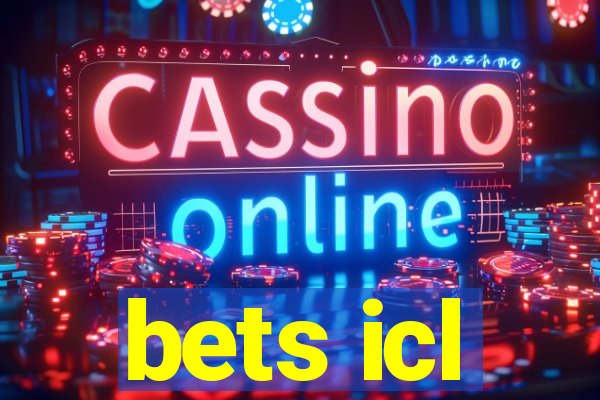 bets icl