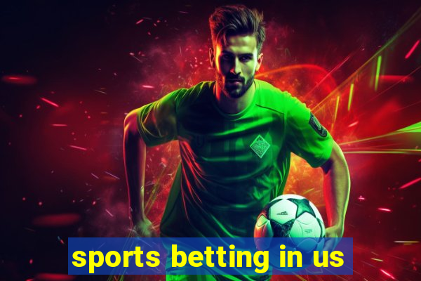 sports betting in us