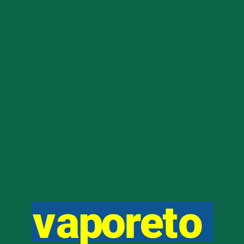 vaporeto