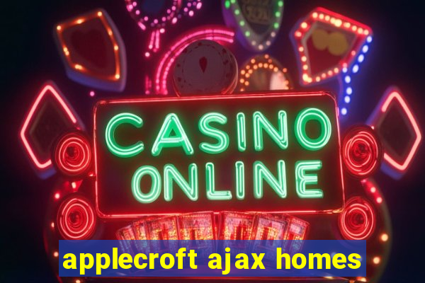 applecroft ajax homes