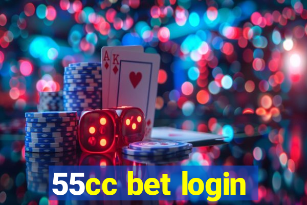 55cc bet login