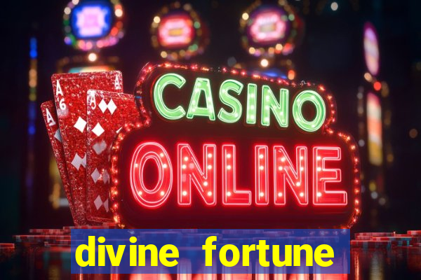 divine fortune jackpot paga mesmo