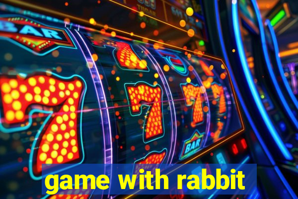 game with rabbit