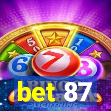 bet 87