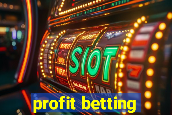 profit betting