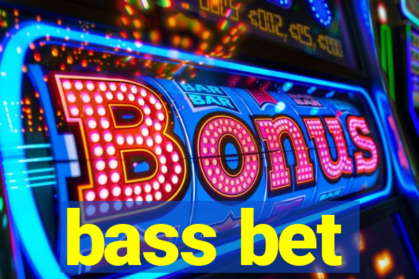 bass bet