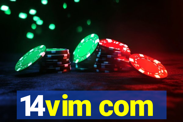 14vim com