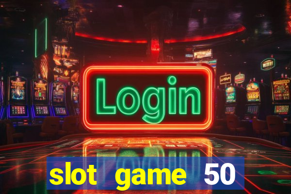 slot game 50 minimum deposit