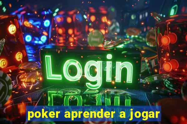 poker aprender a jogar