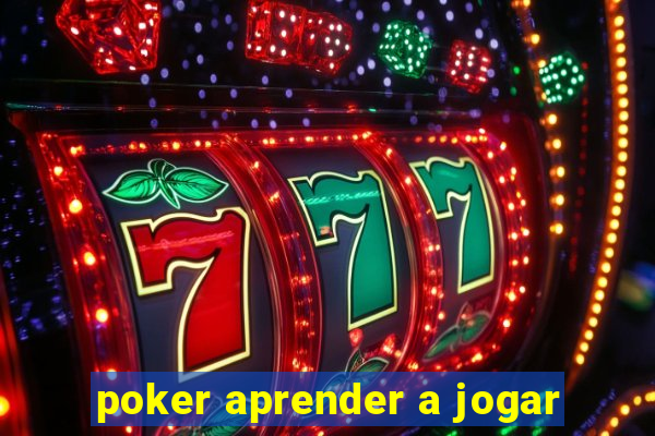 poker aprender a jogar