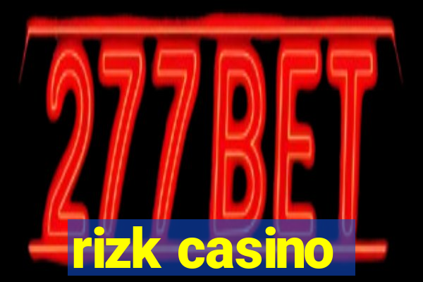 rizk casino