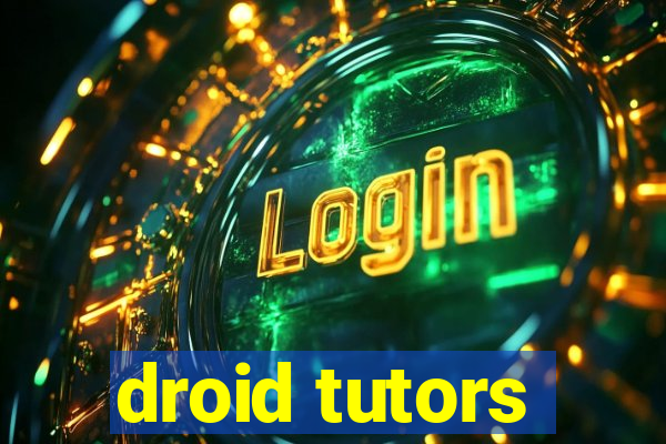 droid tutors